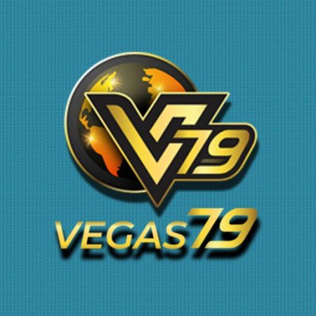 Vegas79 – Trang chủ chính thức và link vào nhà cái vegas79bet uy tín